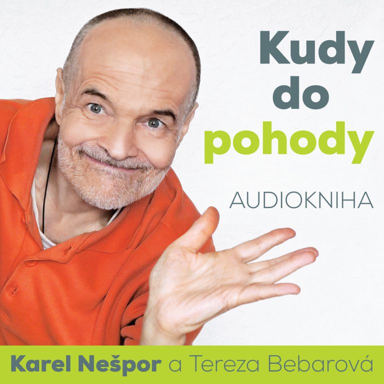 Karel Nešpor Kudy do pohody audiokniha