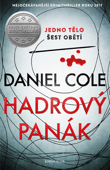 Thriller Daniela Cole Hadrový panák