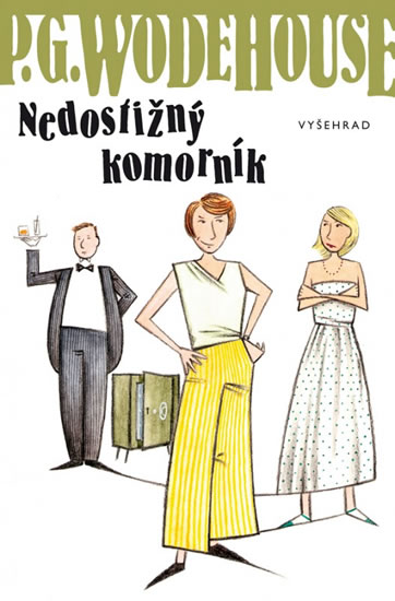 obal knihy P. G. Wodehouse Nedostižný komorník