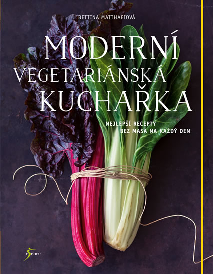 obálka knihy Moderní vegetariánská kuchařka