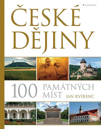 obálka knihy České dějiny - 100 památných míst