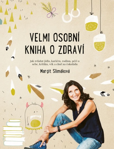 obálka knihy Margit Slimákové Velmi osobní kniha o zdraví