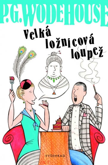 Obálka knihy P. G. Wodehouse Velká ložnicová loupež