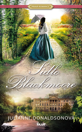 Sídlo Blackmoore Julianne Donaldsonové - elegantní romance s trochou melodramatu