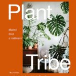 plant-tribe-stastny-zivot-s-rostlinami