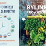 Soutěž o 3 balíčky knih Bylinky pro každého a Pracujte chytřeji a naučte se odpočívat