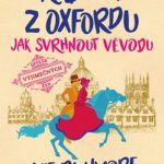 Rebelky z Oxfordu: Jak svrhnout vévodu. Historická romance Evie Dunmore