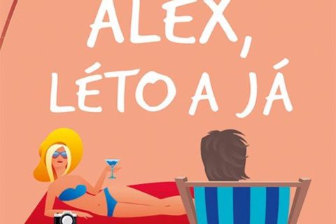 Román Alex, léto a já od Emily Henryové je plný cestování a letních lásek