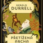 gerard-durrell-pretizena-archa