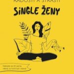 eva-dolejsova-radosti-a-strasti-single-zeny