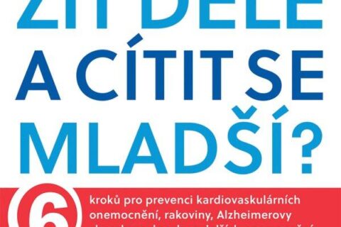 Soutěž o 3 výtisky knihy Mayo Clinic: Jak žít déle a cítit se mladší?