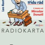 Soutěž o 3 radiokarty s audioknihou Leo Rosten Pan Kaplan má stále třídu rád