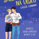Smlouva na lásku od Cassie Connor: úsměvný a moderní romantický příběh