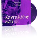 Jaroslav Havlicek Zavrazdeny sen audiokniha OneHotBook
