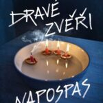 drave zveri napopas jana jasova