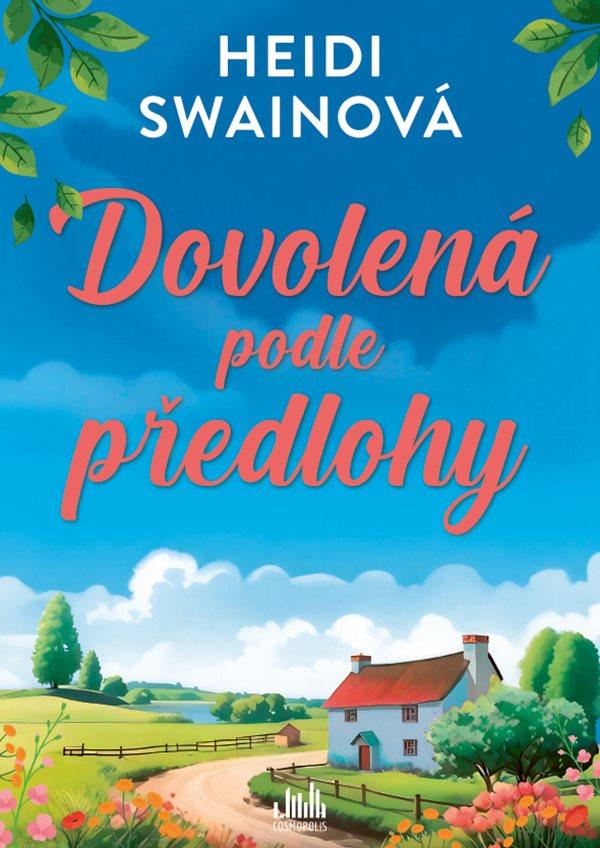 heidi swain dovolena podle predlohy