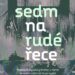 sedm na rude rece