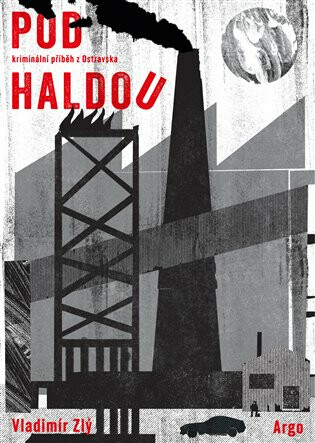 vladimir zly pod haldou