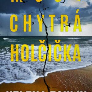 Moje chytrá holčička