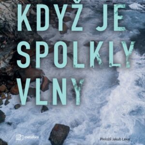 Kdyz je spolkly vlny mark smith