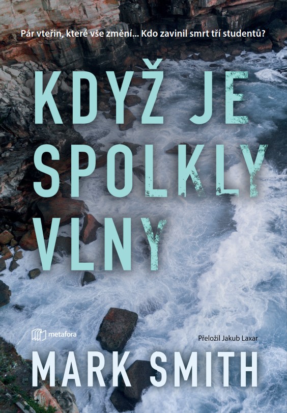 Kdyz je spolkly vlny mark smith